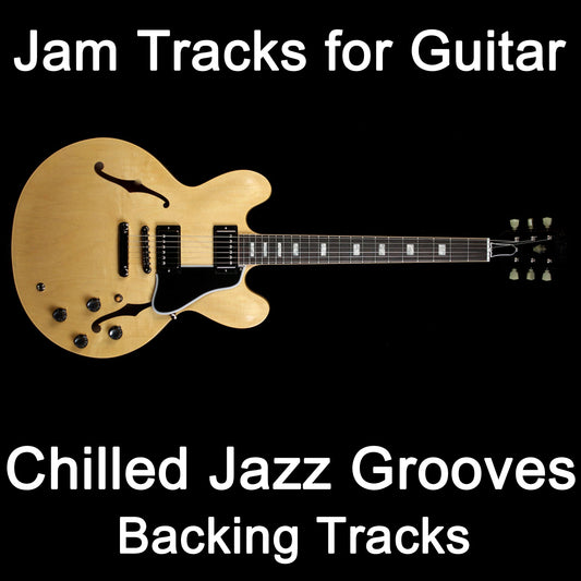 Jam Tracks Guitarra: Chilled Jazz Grooves