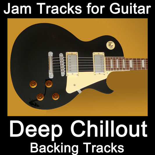 Jam Tracks Guitar: Deep Chillout