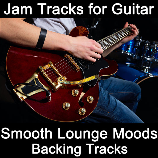 Jam Tracks Guitar: Smooth Lounge Moods